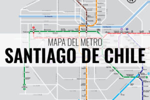 Metro de Santiago de Chile [MAPA]